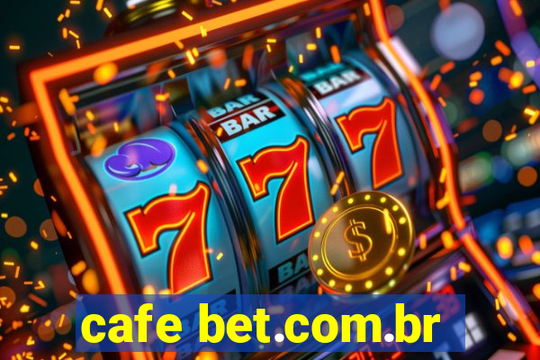 cafe bet.com.br